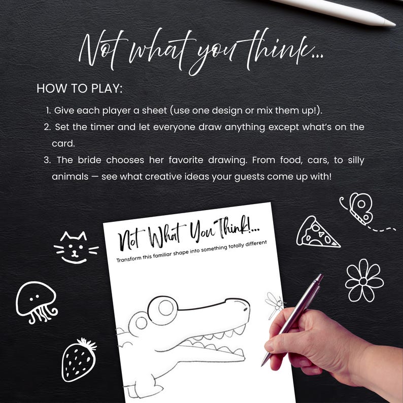 May include: A black background with white text that reads "Not what you think..." and "How to play:". A sheet with a crocodile drawing is being drawn on with a pen. The text "Not What You Think!" is also visible.