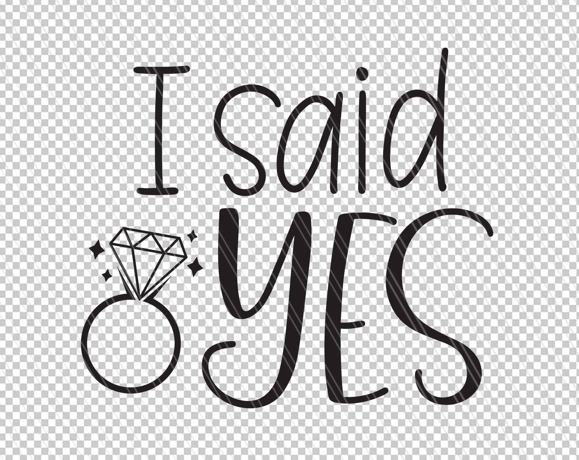 I Said Yes Svg Engagement Svg Wedding Svg Bride Svg | Etsy
