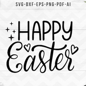 Happy easter svg, Easter svg, Easter clipart, Happy easter cut files, Cricut Silhouette-svg,dxf,png,pdf, ai, eps- Instant digital download