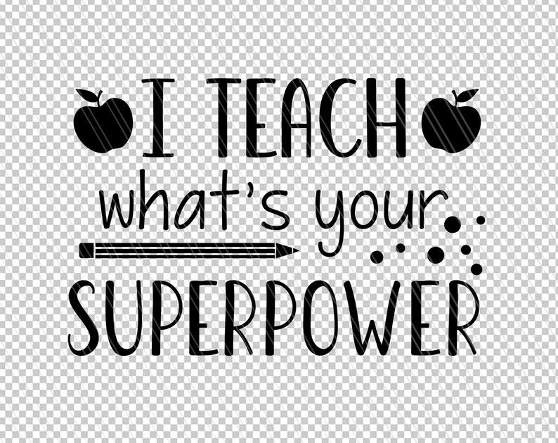 Download I teach whats your superpower svg Teacher SVG Back to | Etsy