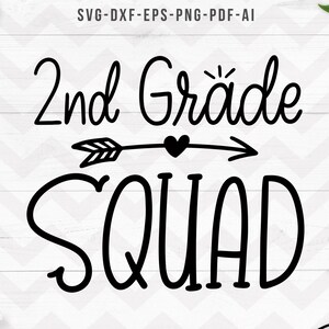 2nd grade squad svg, 2nd Grade svg, Second Grade svg, School svg, Teacher svg, 2nd grade teacher svg, cricut - SVG, Dxf, Png, pdf, ai, eps