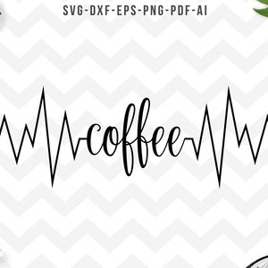 Koffie SVG, koffie heartbeat SVG, koffie liefhebber SVG, hart beat SVG, koffie liefde SVG, Cricut silhouet snijden bestanden-SVG, DXF, PNG, PDF, AI, EPS