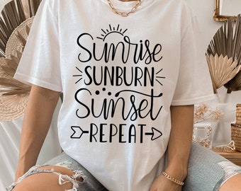 Sunrise Sunburn Sunset Repeat SVG Summer SVG Png Eps Dxf - Etsy