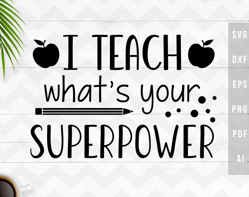 Download I teach whats your superpower svg Teacher SVG Back to | Etsy