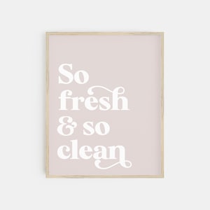 pink bathroom wall art | so fresh and so clean print | pink bathroom prints