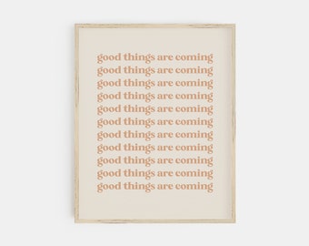 good things are coming print | hippie decor | boho art print