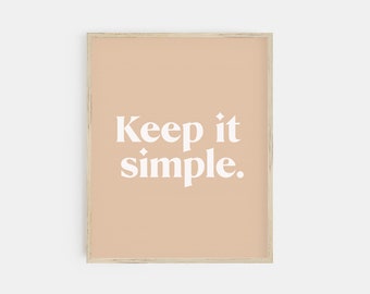 keep it simple print | boho art print | printable wall art