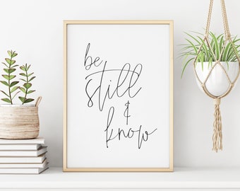 be still and know print | biblical print | printable wall art