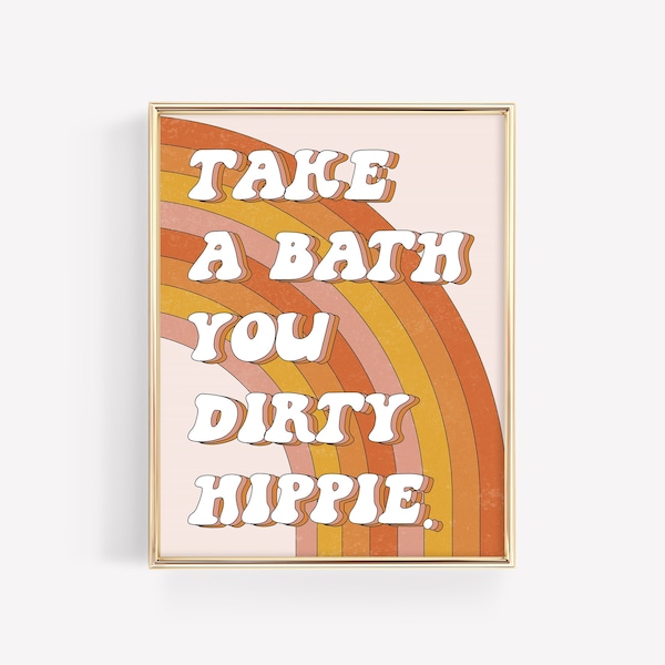 tomar un baño, impresión hippie sucia / arte de pared de los 70 / decoración de pared boho / arte de pared rosa