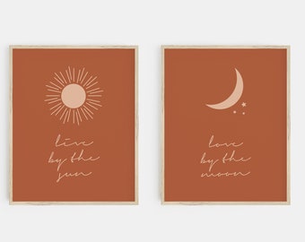 live by the sun love by the moon prints | quote art