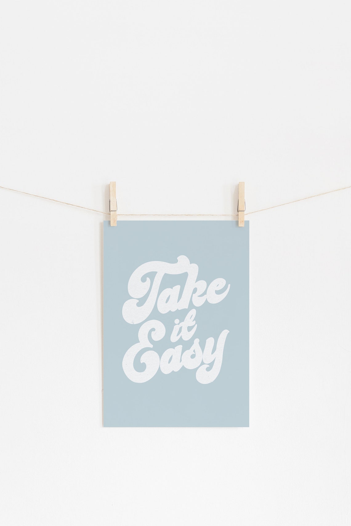 Take It Easy Print Take It Easy Sign Blue Dorm Art Dorm - Etsy