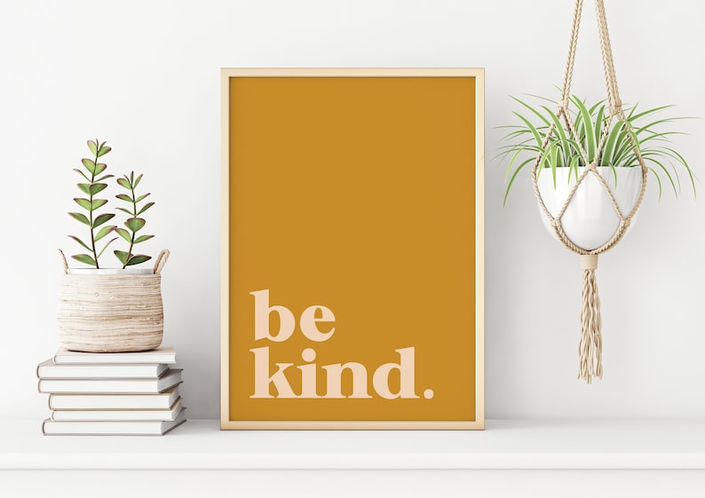 be kind print mustard wall art image 2