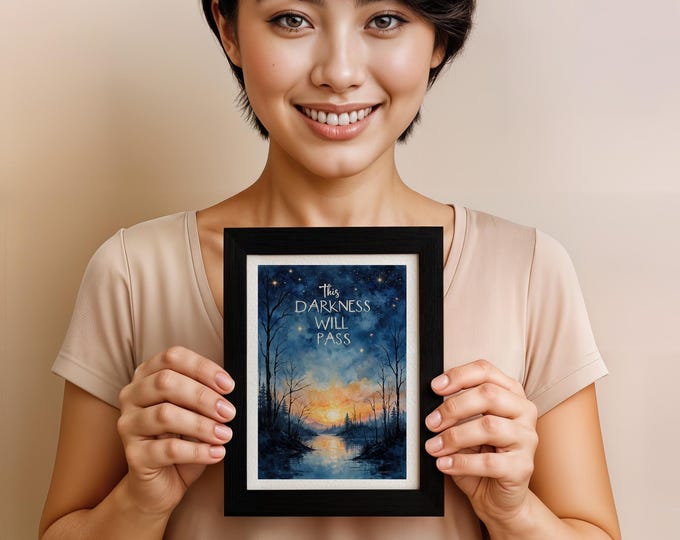 This Darkness Will Pass, Night Sky Sunrise, Hopeful Print, 5x7 in (13x18 cm)