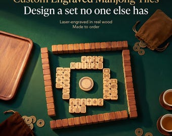 May include: A set of custom laser-engraved wooden Mahjong tiles arranged in a square formation with a central circular piece. The image includes text reading Custom Engraved Mahjong Tiles, Design a set no one else has, Laser-engraved in real wood.