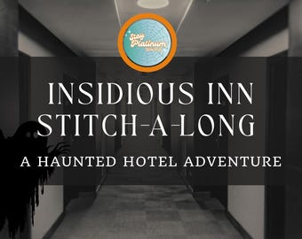 Insidious Inn Stitch-a-long Cross Stitch Pattern PDF - Digital Download - Halloween SAL - Haunted Hotel - Spooky Stitch A Long