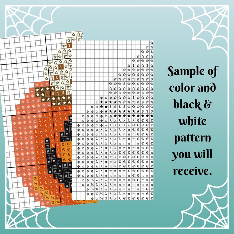 May include: Two cross-stitch patterns are shown, one in colour and the other in black and white. The coloured pattern features orange, brown, and black sections. Text on the right reads "Sample of color and black & white pattern you will receive."