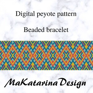 May include: Digital peyote pattern for a beaded bracelet. The design features a repeating geometric pattern in teal, yellow, orange, and light blue. The text "Digital peyote pattern Beaded bracelet" is at the top, and "MaKatarina Design" is at the bottom.