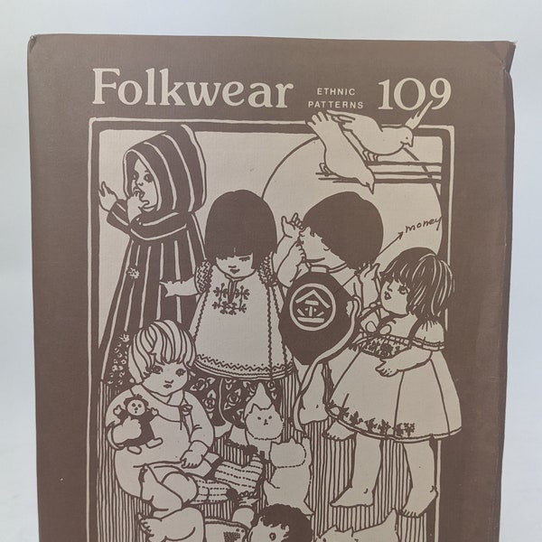 Folkwear #109 Pattern Little Folks for infants and toddlers Morocco Mexico Turkey Japan Nepal Ethnic Costumes 1976 8 garments