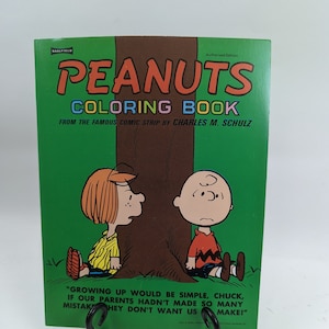 Rare Vintage Saalfield Authorized Ed. Peanuts Coloring Book Growing Up Would Be Simple Chuck If Our Parents Hadn&#39;t Made So Many Mistakes (J)