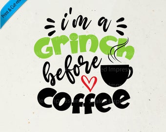 Download Grinch Before Coffee Etsy