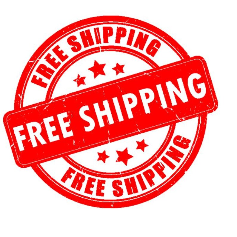 May include: Red and white distressed circular stamp with the text "FREE SHIPPING" repeated three times.