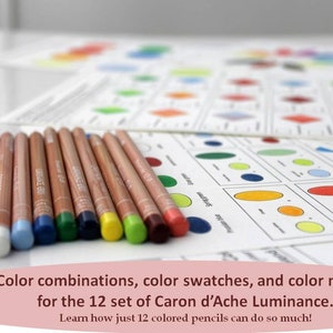 LUMINANCE colored pencils workbook, Color combinations and Color swatches for the Caron D&#39;Ache Luminance 12 SET, Printable worksheets PDF