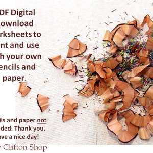 May include: Image of pencil shavings and text that reads: "PDF Digital download worksheets to print and use with your own pencils and paper." The text also states that pencils and paper are not included.