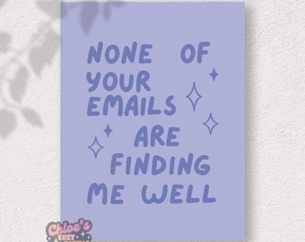 None of Your Emails Print | Retro Office Art (Digital Download)