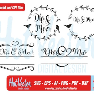 Hochzeit Bundle Set, Dhr und Mevr, Plotterdruck Laser Dateien, svg, dxf, png, eps, ai, pdf, kostenlose kommerzielle Nutzung, sofortiger Download