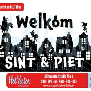 May include: Black and white silhouette design of a cityscape with the text "Welkom Sint & Piet" in white. The design features a cartoon figure riding a horse, a small figure with wings, and a small figure with a bag.