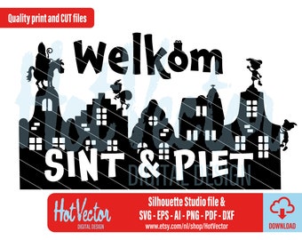 Welkom Sint & Piet, Hollandse huisjes clipart, Sint plotter and print file, personal and commercial use, instant download