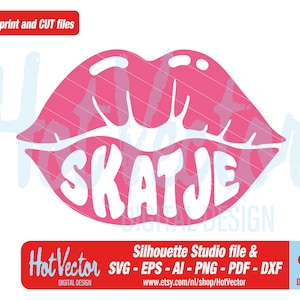 May include: Pink lips with the word "SKATJE" written in white inside. The lips are a digital design file for use with Silhouette Studio.