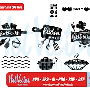 May include: Black and white vector graphics featuring kitchen and bakery-themed designs. Includes a rolling pin, cutting board, chef's hat, and pie. Text includes "Bakkeris", "Keuken", and "Restaurant". The image also contains the text "Quality print and CUT files".