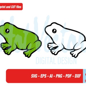 May include: Two cartoon frog illustrations. One is green with a black outline, the other is white with a black outline. Text at the top reads "Quality print and CUT files". A red banner at the bottom lists file types: SVG, EPS, AI, PNG, PDF, and DXF.