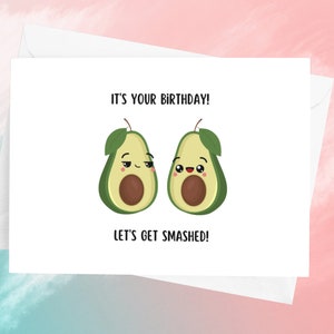 Avocado Birthday Card