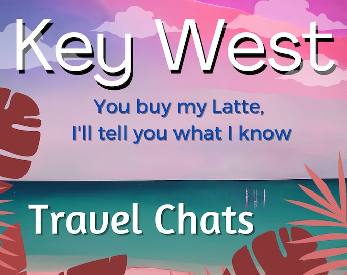 Trave Chat - Key West