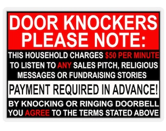 Funny no soliciting vinyl decal sticker, note to door knockers, anti solicitor sticker, sticker for front door, funny no solicitors sticker