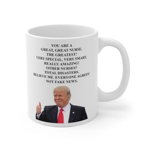 Trump Nurse One Thumb Ceramic Mug, Donald Trump Mug, Trump Nurse Mug, Trump Great Nurse Mug, Pro Trump Nurse Mug, Gift for Nurse, Trump Mug