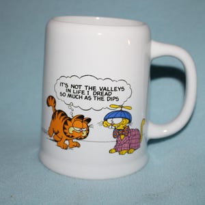 1978 Collectible Garfield Large Ceramic Mug 16 Oz &quot;It&#39;s Not The Valleys in Life I Dread So Much as The Dips&quot; Perfectly Giftable Condition
