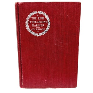 The Rime of the Ancient Mariner M A Eaton Coleridge 1906 Hardcover READ