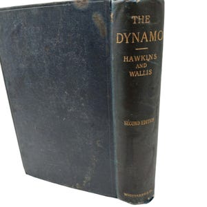 The Dynamo By C C Hawkins & F Wallis Second Edition 1896 Read