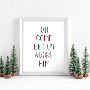 O Come Let Us Adore Him Printable, Catholic Christmas Print, Christmas Printable Decor, Modern Holiday Decor, Instant Download