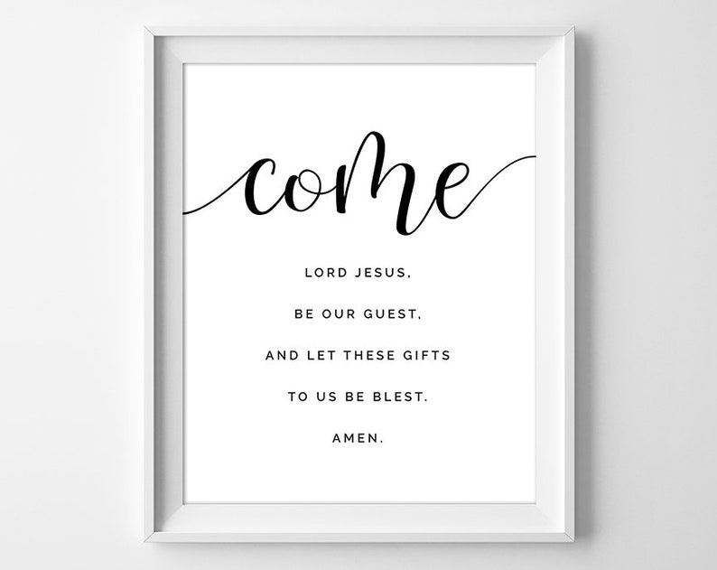 Come Lord Jesus Print Meal Blessing Meal Prayer Wall Art Etsy