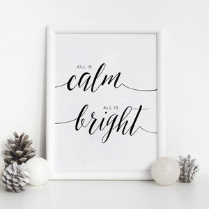 All is Calm, All is Bright, Silent Night Print, Christmas Printable Decor, Modern Holiday Decor, Farmhouse Christmas Decor, Instant Download