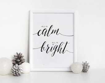 All is Calm, All is Bright, Silent Night Print, Christmas Printable Decor, Modern Holiday Decor, Farmhouse Christmas Decor, Instant Download