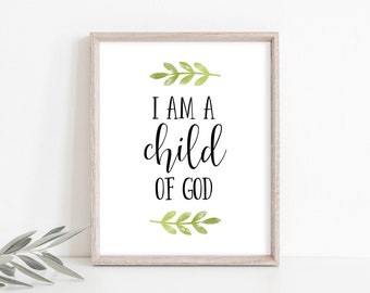 I am a Child of God Printable, Baptism Gift, Baptism Print, Baptism Printable, Catholic Print, Christian Printable, Instant Download