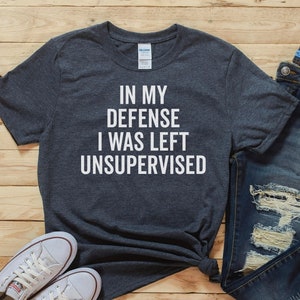 Sarcastic Shirt, Funny Saying Shirt, Funny Shirt, Shirt With Saying, Sarcasm Quotes Tee, Humorous T Shirt, Funny Women Shirt