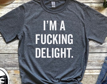 Funny Shirt, Sarcasm Shirt, Funny Sarcasm Shirt, Sarcasm t-shirt, Funny Tshirt, Gift for Her, Sarcastic Shirt, Humor, Graphic Shirt, Unisex