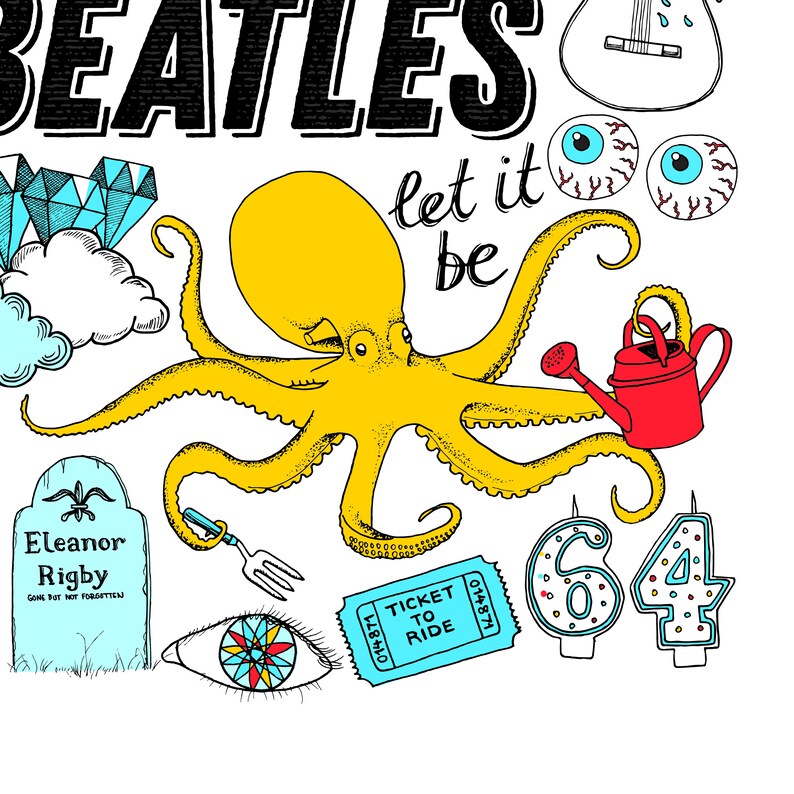 Peut inclure: Illustration fantaisiste avec le mot "BEATLES". On y trouve une pieuvre jaune, un arrosoir rouge et l'inscription "let it be". D'autres &eacute;l&eacute;ments incluent une pierre tombale, un billet et les chiffres "64".