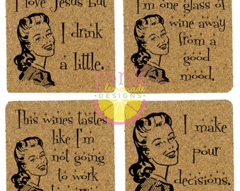 Set of 4 Square Cork Drink Coasters Vintage Lady Drinker Alcohol Wine Funny Irreverent Sarcastic Housewarming Gift